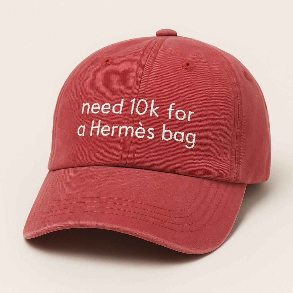 need 10K for a Hermes bag 100% Bumbac Spălat - Guilty Rich