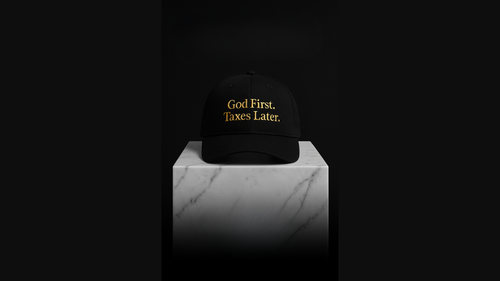 God First. Taxes Later. 100% Cotton Guilty Rich Cap